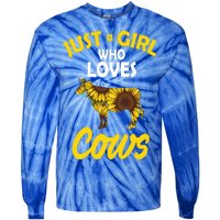 Just A Girl Who loves Cows Flowers Tie-Dye Long Sleeve Shirt