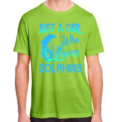 Just A Girl Who Loves Dolphins Adult ChromaSoft Performance T-Shirt