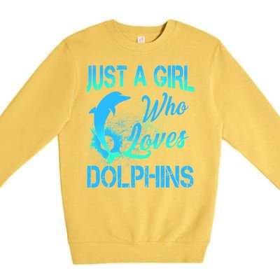 Just A Girl Who Loves Dolphins Premium Crewneck Sweatshirt