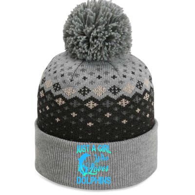 Just A Girl Who Loves Dolphins The Baniff Cuffed Pom Beanie