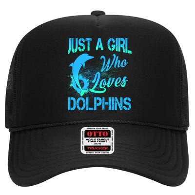 Just A Girl Who Loves Dolphins High Crown Mesh Back Trucker Hat