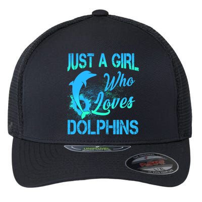 Just A Girl Who Loves Dolphins Flexfit Unipanel Trucker Cap