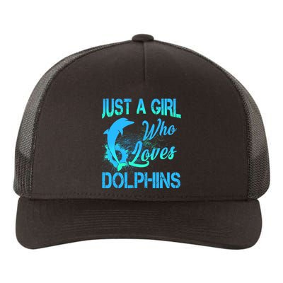 Just A Girl Who Loves Dolphins Yupoong Adult 5-Panel Trucker Hat