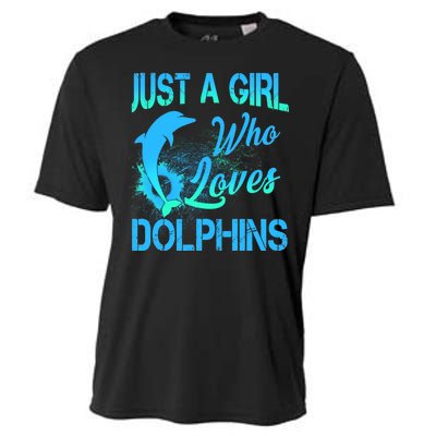 Just A Girl Who Loves Dolphins Cooling Performance Crew T-Shirt