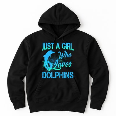Just A Girl Who Loves Dolphins Hoodie