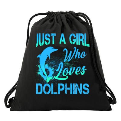 Just A Girl Who Loves Dolphins Drawstring Bag