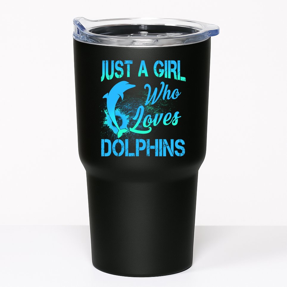 Just A Girl Who Loves Dolphins Tumbler