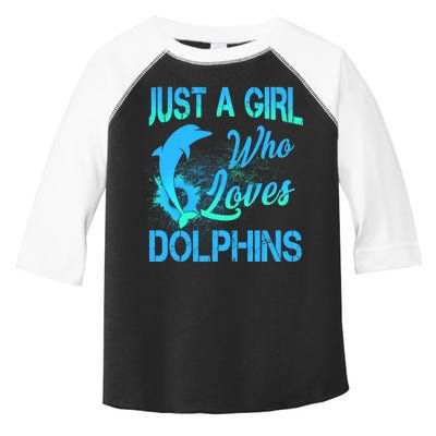 Just A Girl Who Loves Dolphins Toddler Fine Jersey T-Shirt