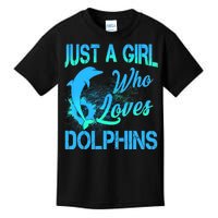 Just A Girl Who Loves Dolphins Kids T-Shirt