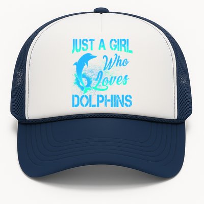 Just A Girl Who Loves Dolphins Trucker Hat