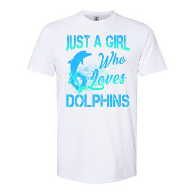 Just A Girl Who Loves Dolphins Softstyle CVC T-Shirt