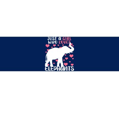 Just A Girl Who Loves Elephants Bumper Sticker