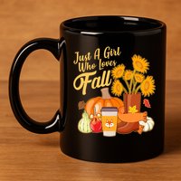 Just A Girl Who Loves Fall Autumn Lover 11oz C Handle Ceramic Mug
