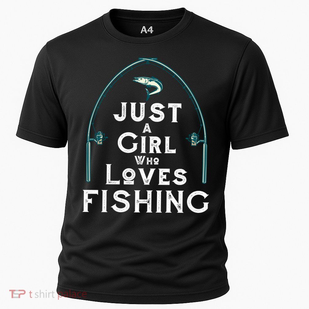 Just A Girl Who Loves Fishing Cooling Performance Crew T-Shirt