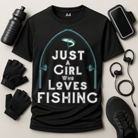Just A Girl Who Loves Fishing Performance Shirt
