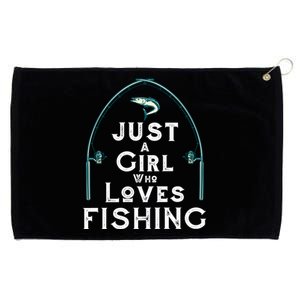 Just A Girl Who Loves Fishing Grommeted Golf Towel