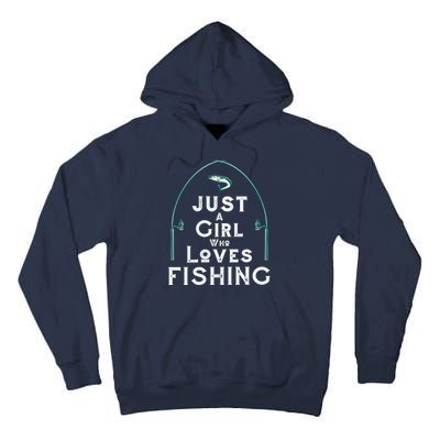 Just A Girl Who Loves Fishing Tall Hoodie