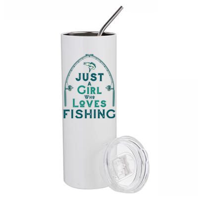 Just A Girl Who Loves Fishing Stainless Steel Tumbler