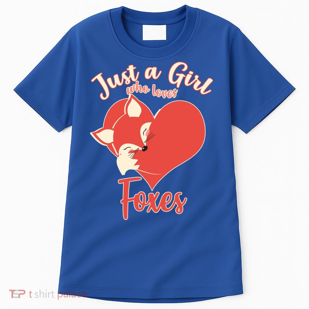 Just A Girl Who Loves Foxes Tall T-Shirt