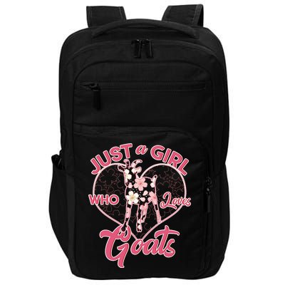 Just A Girl Who Loves Goats Impact Tech Backpack