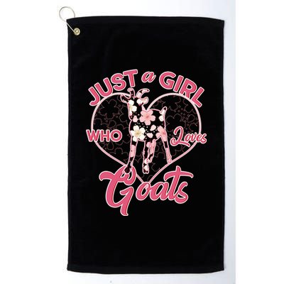 Just A Girl Who Loves Goats Platinum Collection Golf Towel