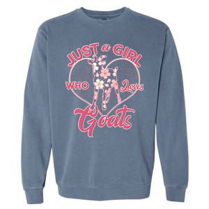 Just A Girl Who Loves Goats Garment-Dyed Sweatshirt