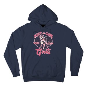 Just A Girl Who Loves Goats Hoodie