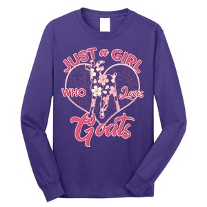 Just A Girl Who Loves Goats Long Sleeve Shirt