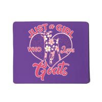 Just A Girl Who Loves Goats Mousepad