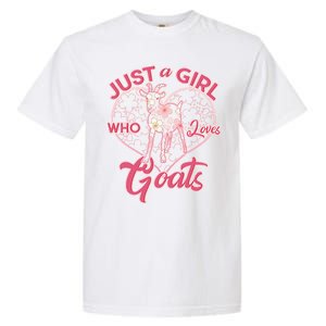 Just A Girl Who Loves Goats Garment-Dyed Heavyweight T-Shirt