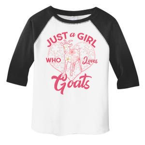 Just A Girl Who Loves Goats Toddler Fine Jersey T-Shirt