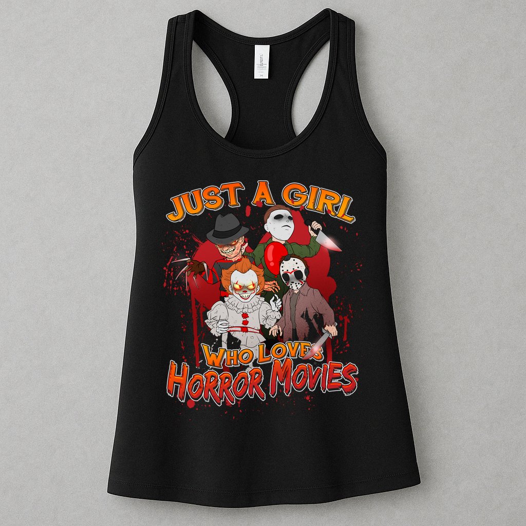Just A Girl Who Loves Horror Movies Womens Tank Top