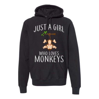 Just A Girl Who Loves Monkeys Premium Hoodie