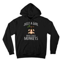 Just A Girl Who Loves Monkeys Tall Hoodie