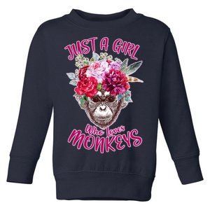 Just A Girl Who Loves Monkeys Cute Toddler Sweatshirt