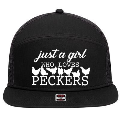 Just A Girl Who Loves Peckers 7 Panel Mesh Trucker Snapback Hat