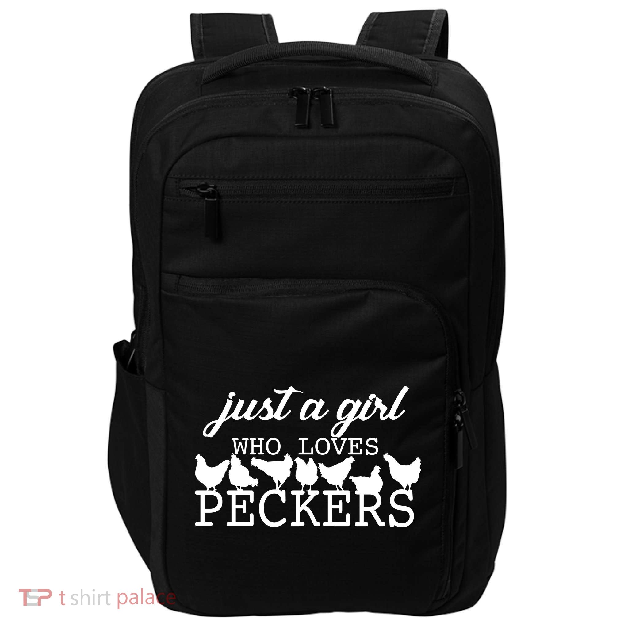 Just A Girl Who Loves Peckers Impact Tech Backpack