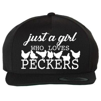 Just A Girl Who Loves Peckers Wool Snapback Cap