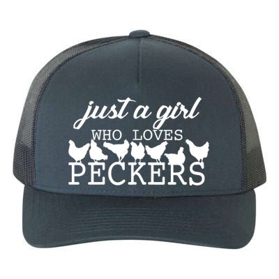 Just A Girl Who Loves Peckers Yupoong Adult 5-Panel Trucker Hat