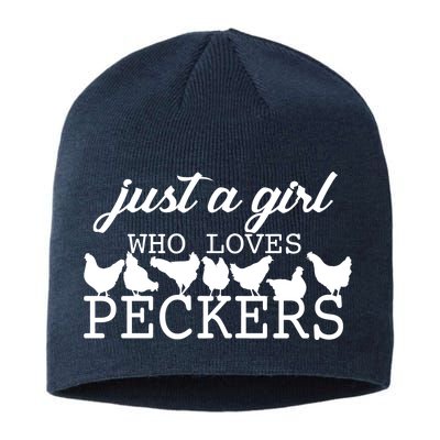 Just A Girl Who Loves Peckers Sustainable Beanie