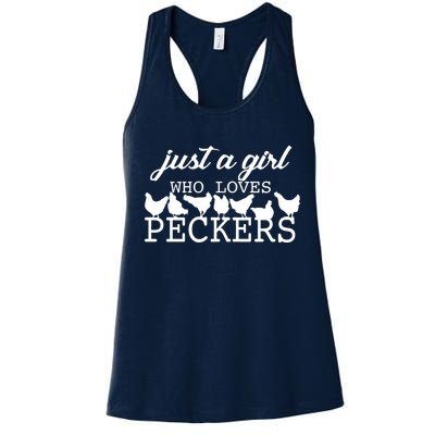 Just A Girl Who Loves Peckers Women's Racerback Tank