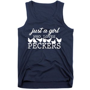 Just A Girl Who Loves Peckers Tank Top