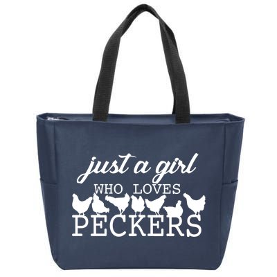 Just A Girl Who Loves Peckers Zip Tote Bag