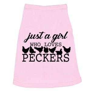 Just A Girl Who Loves Peckers Doggie Tank