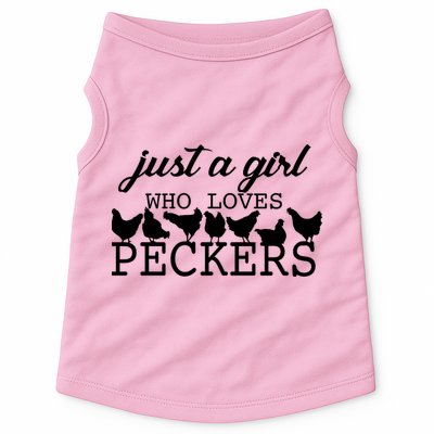 Just A Girl Who Loves Peckers Doggie Tank