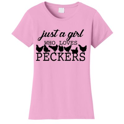 Just A Girl Who Loves Peckers Women's T-Shirt