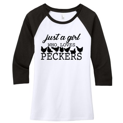 Just A Girl Who Loves Peckers Women's Tri-Blend 3/4-Sleeve Raglan Shirt