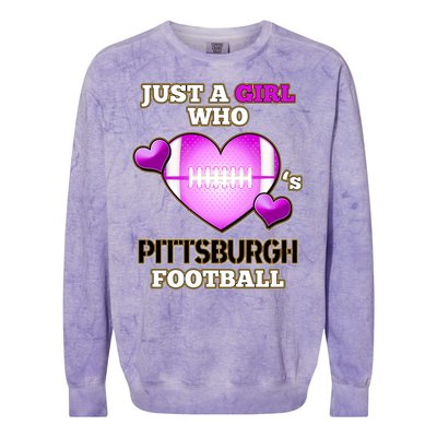 Just A Girl Who Loves Pittsburg Football Colorblast Crewneck Sweatshirt