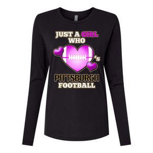 Just A Girl Who Loves Pittsburg Football Womens Cotton Relaxed Long Sleeve T-Shirt