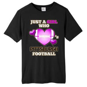 Just A Girl Who Loves Pittsburg Football Tall Fusion ChromaSoft Performance T-Shirt